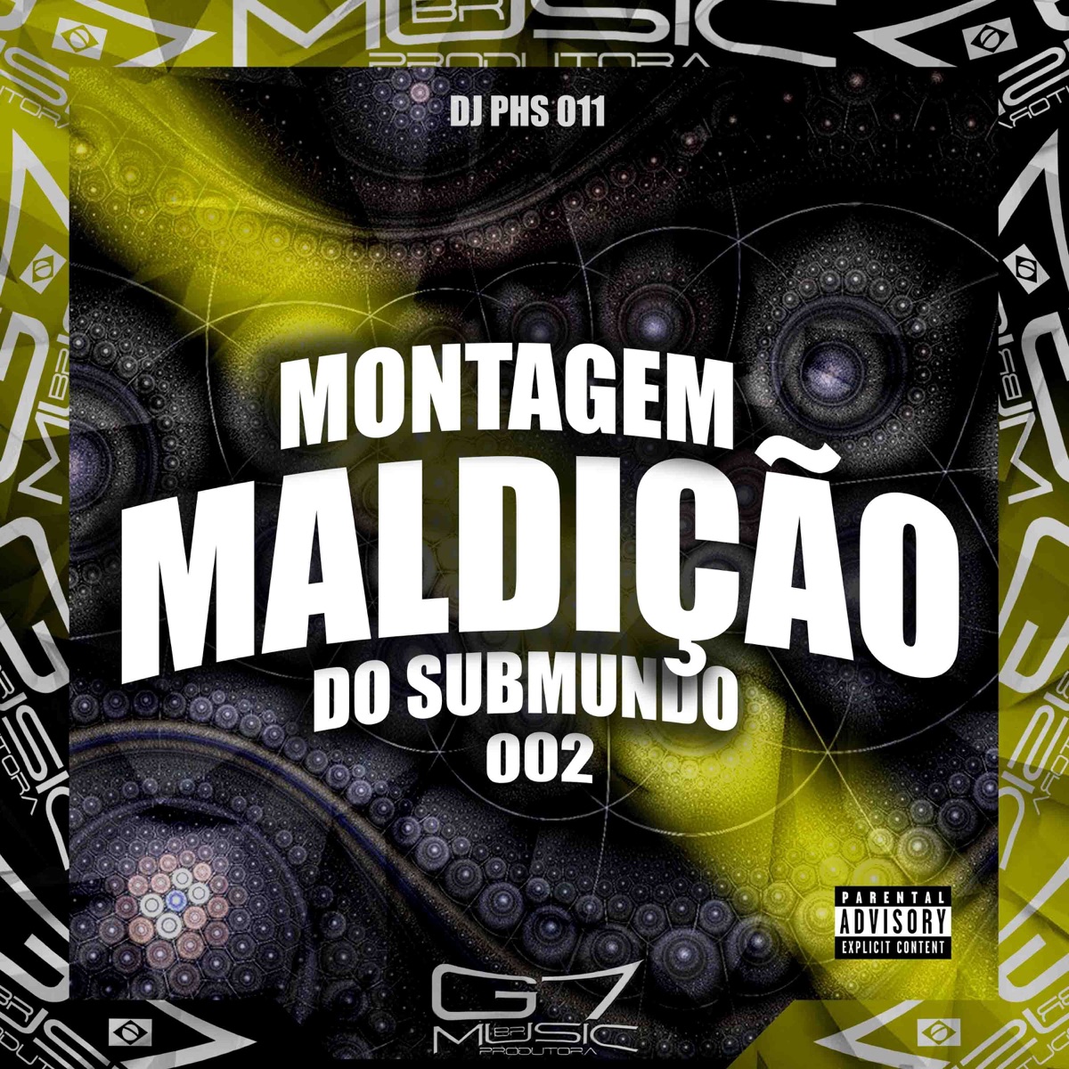 Montagem Maldição do Submundo 002 - Single by DJ PHS 011 album cover