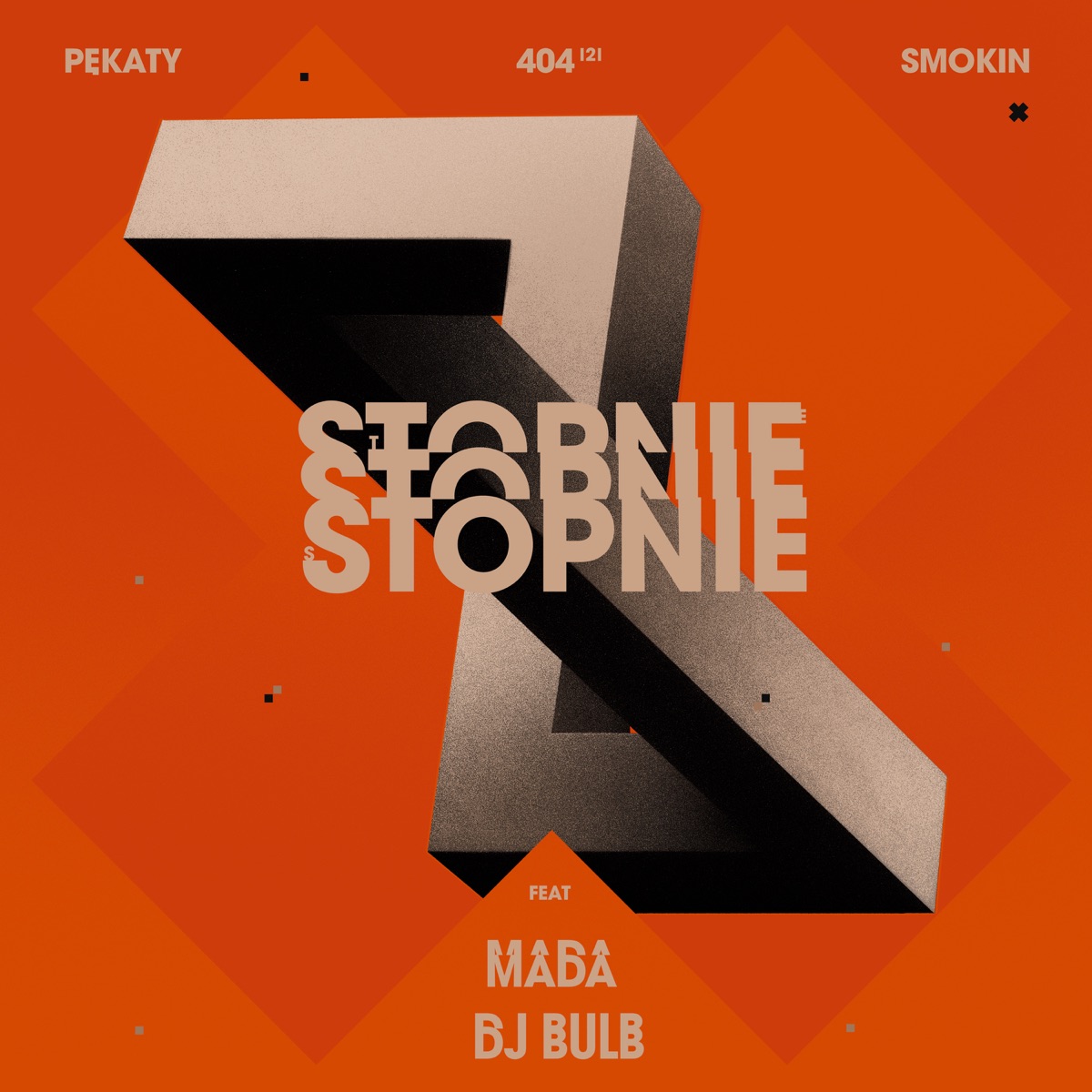 Stopnie (feat. DJ Bulb) - Single by Pekaty, Smokin' & M.A.D.A. album cover
