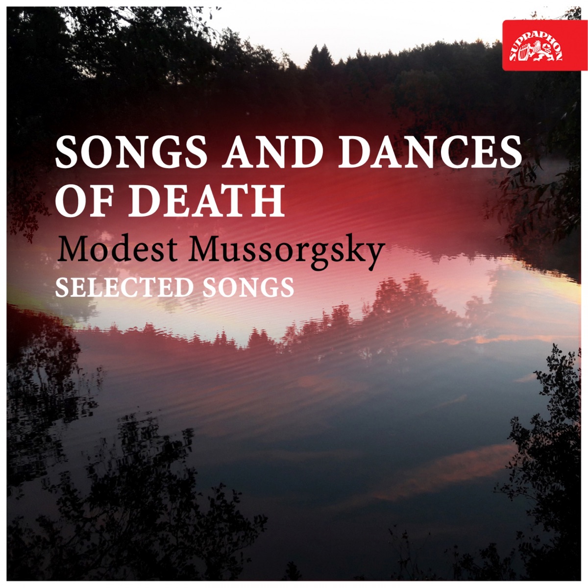 Mussorgsky: Songs and Dances of Death, Selected Songs by Alfréd Holeček, Alois Klima & Zdeněk Chalabala album cover