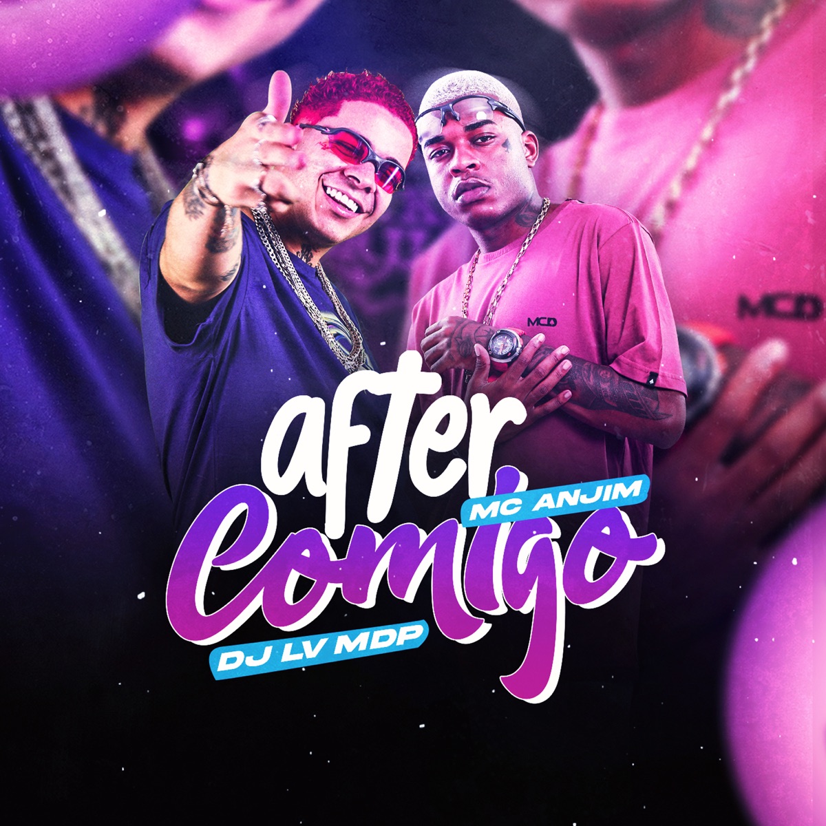 After Comigo - Single by Mc Anjim & Dj Lv Mdp album cover