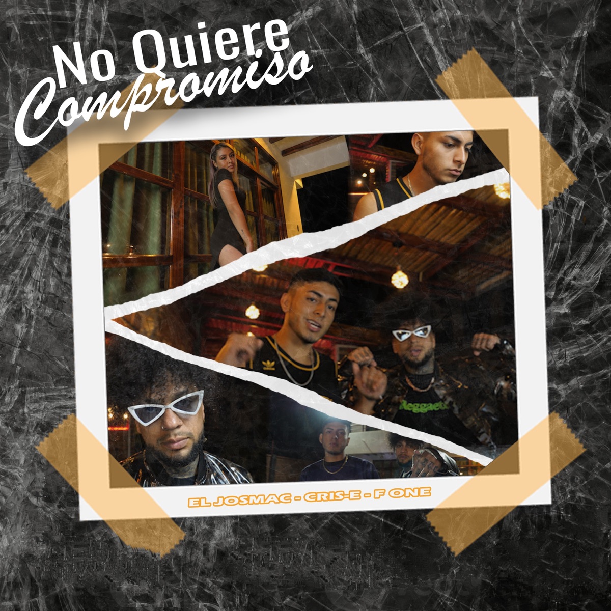No Quiere Compromiso - Single by El Josmac & Cris-E album cover