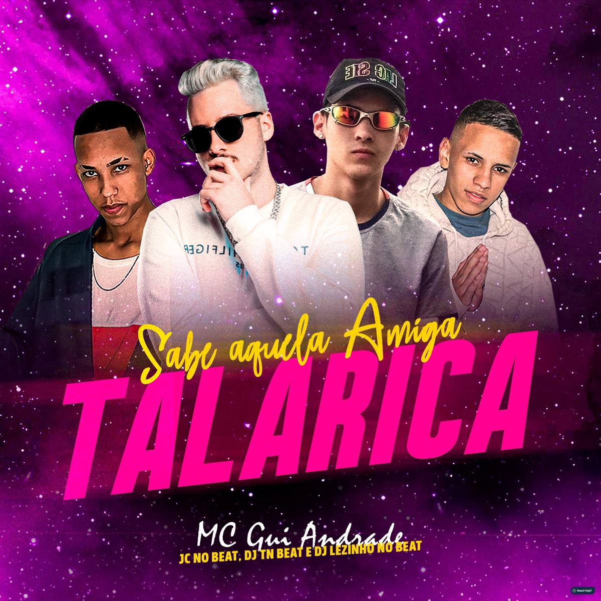 Sabe Aquela Amiga Talarica (feat. MC Gui Andrade) - Single by JC no beat, DJ TN Beat & DJ Lezinho No Beat album cover