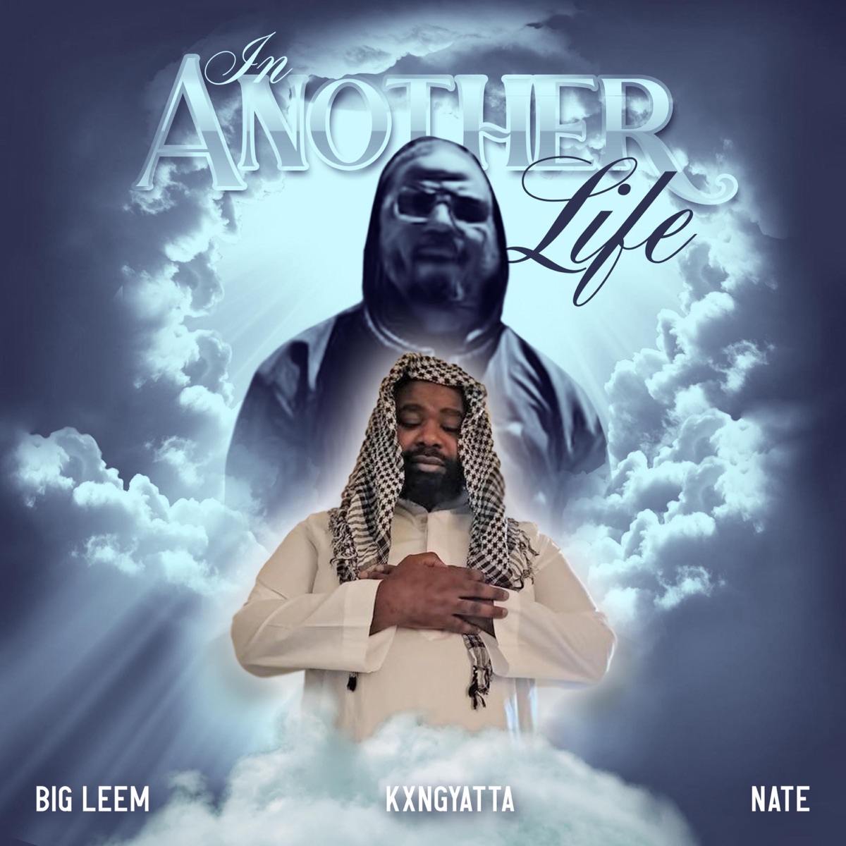 In Another Life (feat. Kxngyatta & Nate Murphee) - Single by Big leem album cover
