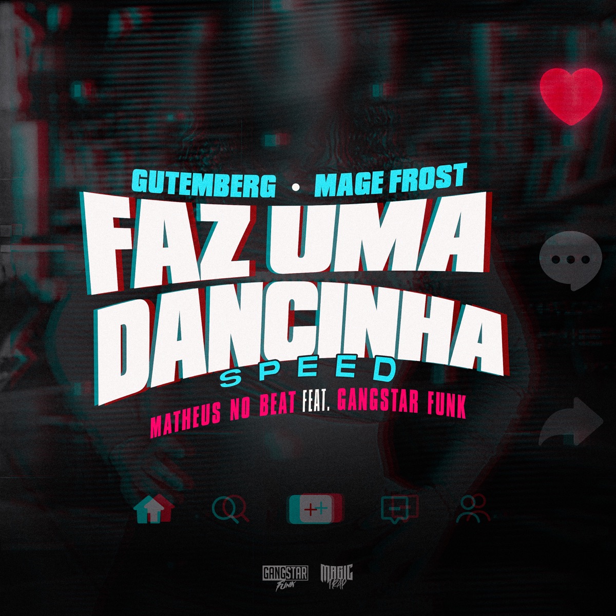 Faz uma Dancinha - Speed (feat. Matheus no Beat) - Single by Gutemberg & Mage Frost album cover