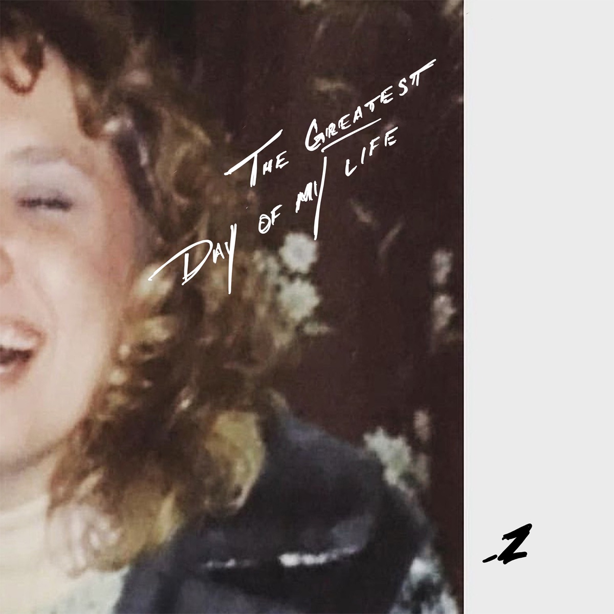 The Greatest Day of My Life - Single by Zach Bryan album cover artwork