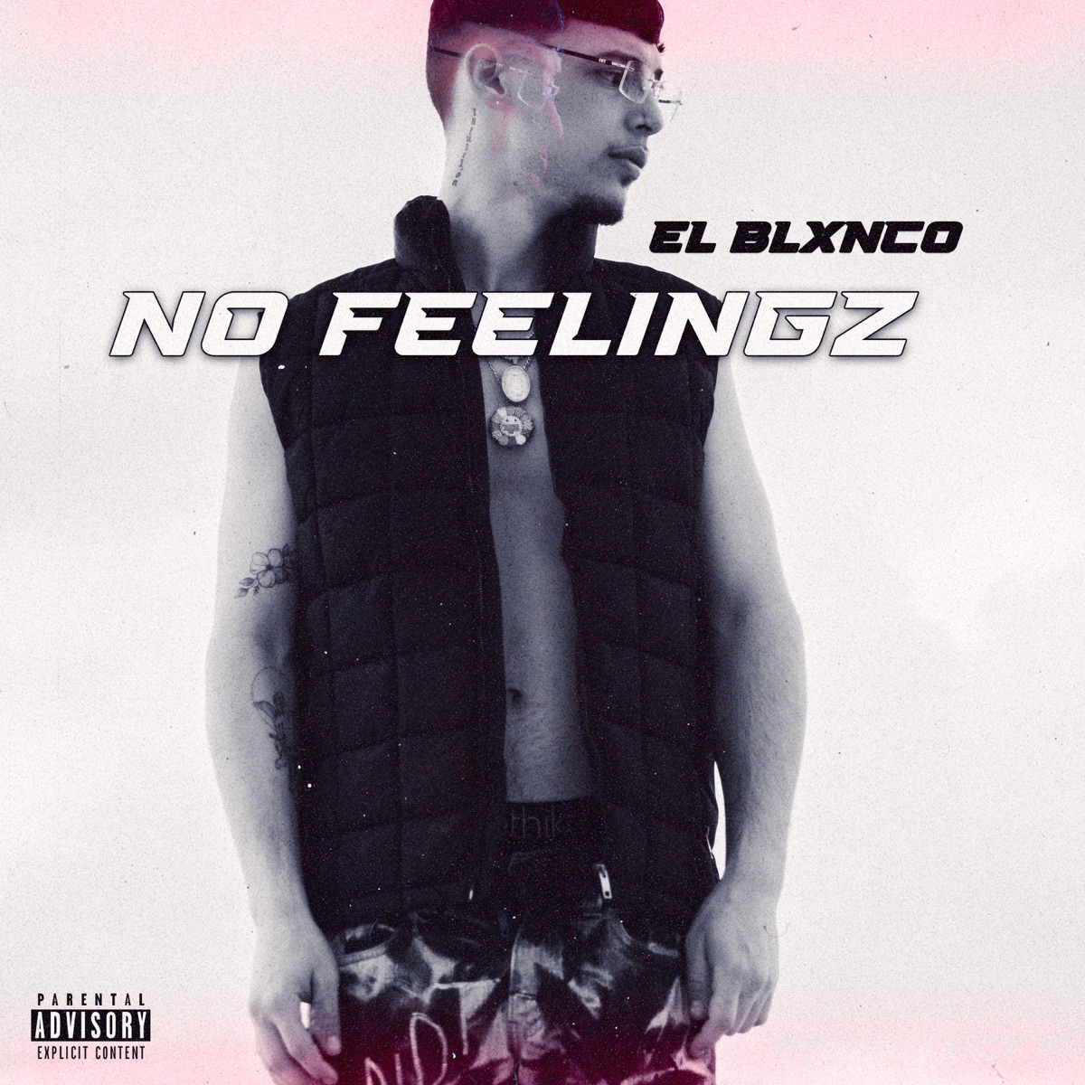 No Feelingz - Single by El Blxnco album cover