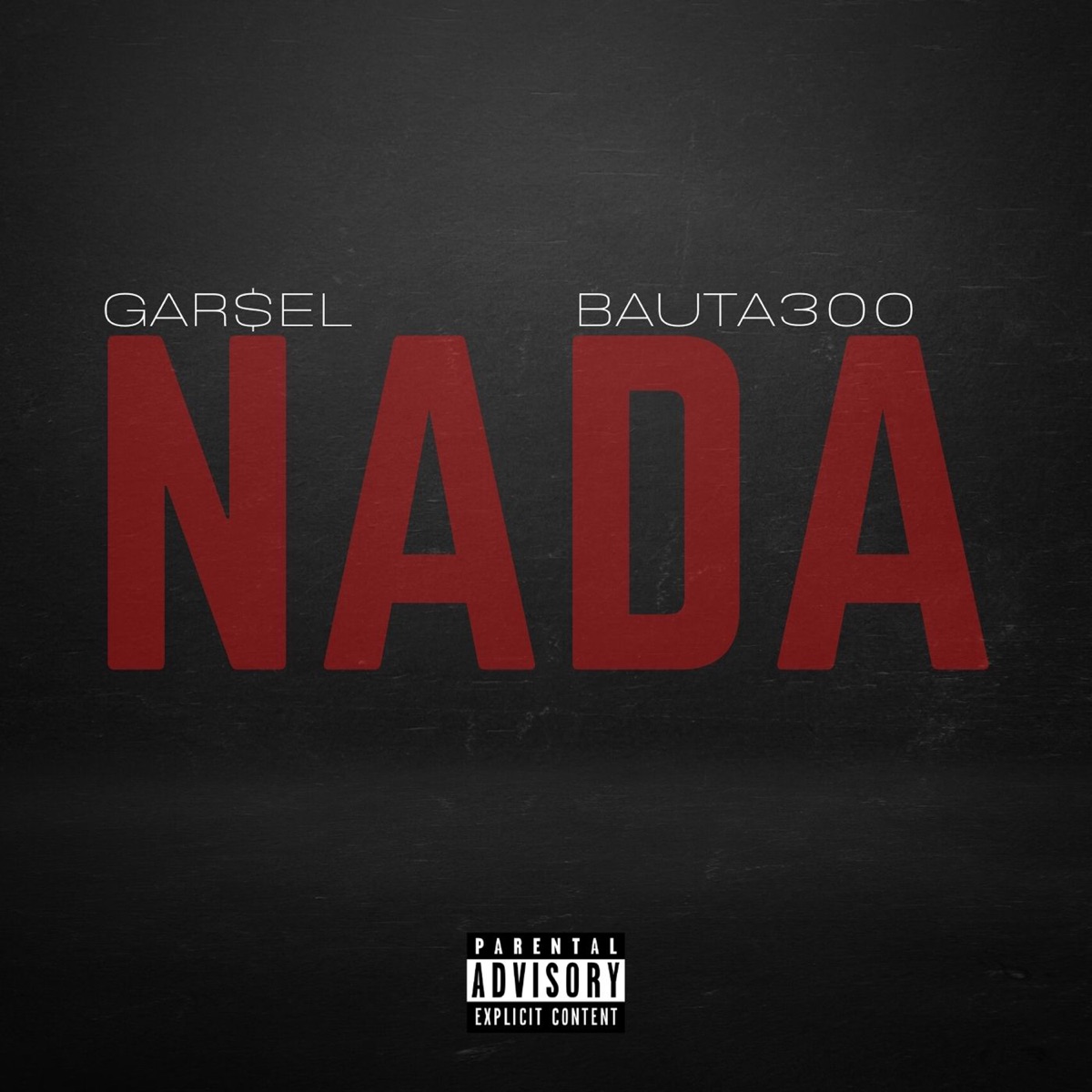 Nada - Single by Gar$el & bauta300 album cover