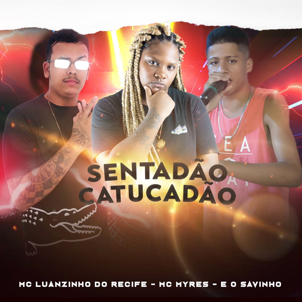 Sentadão Catucdão - Single by Mc Luanzinho do Recife album cover