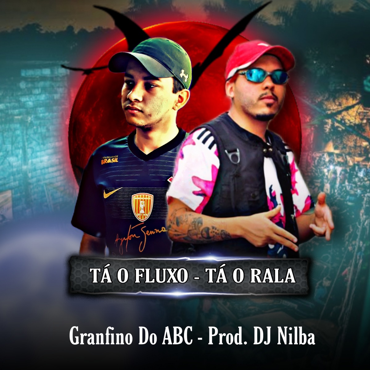 Tá o Fluxo, Tá o Rala - Single by DJ Granfino Do ABC & DJ Nilba album cover