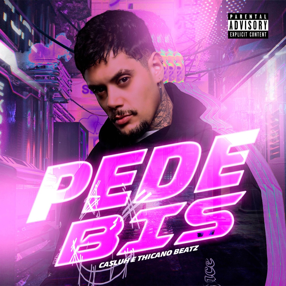 Pede Bis - Single by Casluh & Thicano Beatz album cover