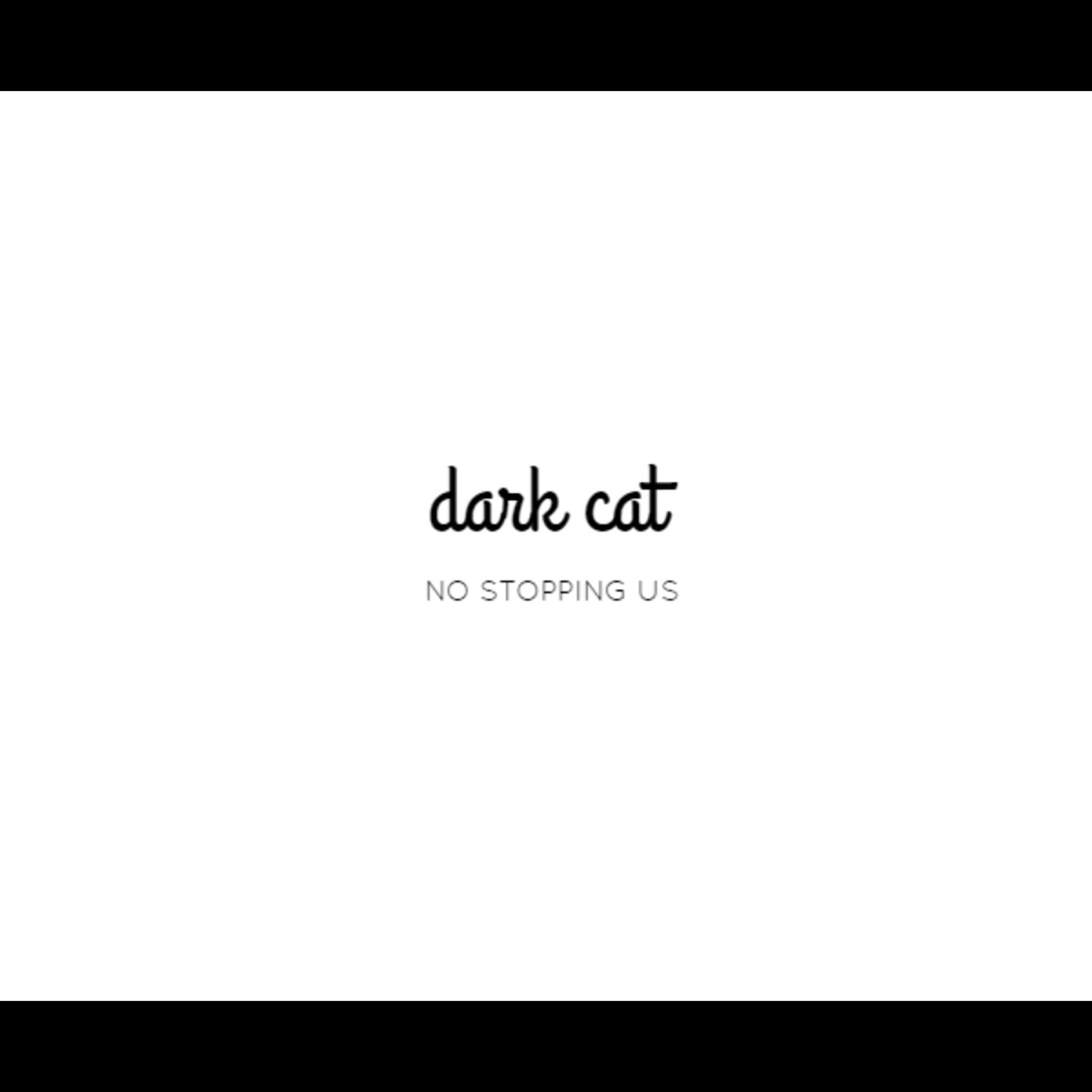 No Stopping Us (feat. Jenny) - Single by dark cat album cover