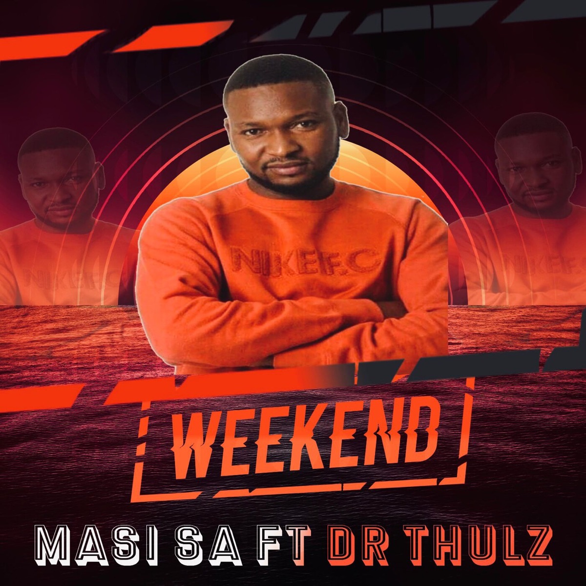 Weekend (feat. Dr Thulz) - Single by Masi Sa album cover