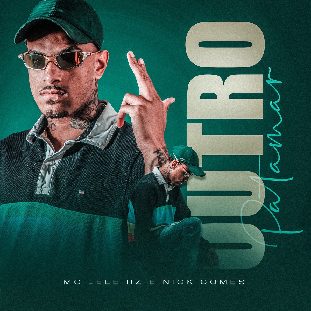 Outro Patamar - Single by MC Lele RZ & Nick Gomes album cover