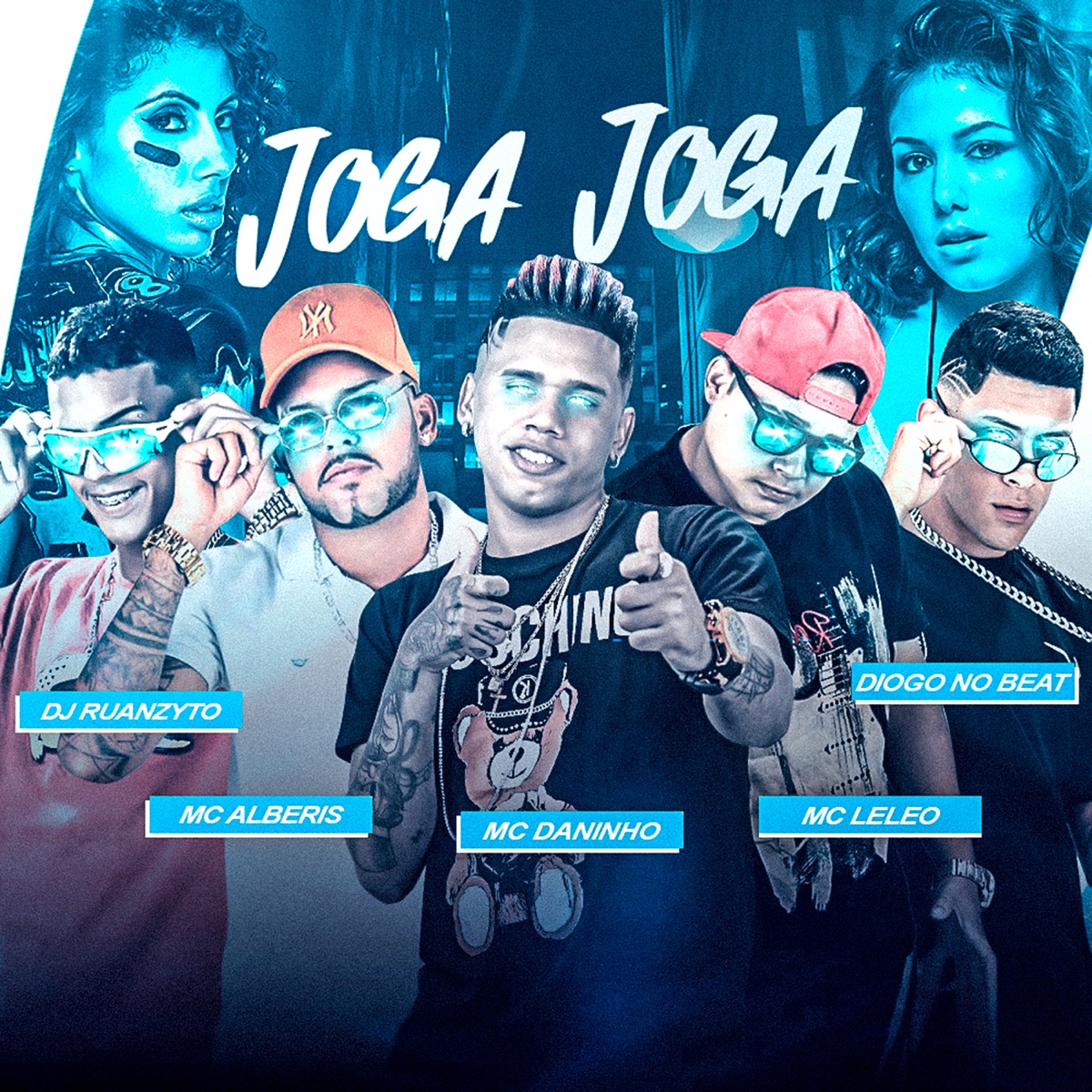 Joga Joga (feat. DJ Ruanzyto) - Single by Mc Leleo, Mc Daninho & Mc Alberis album cover