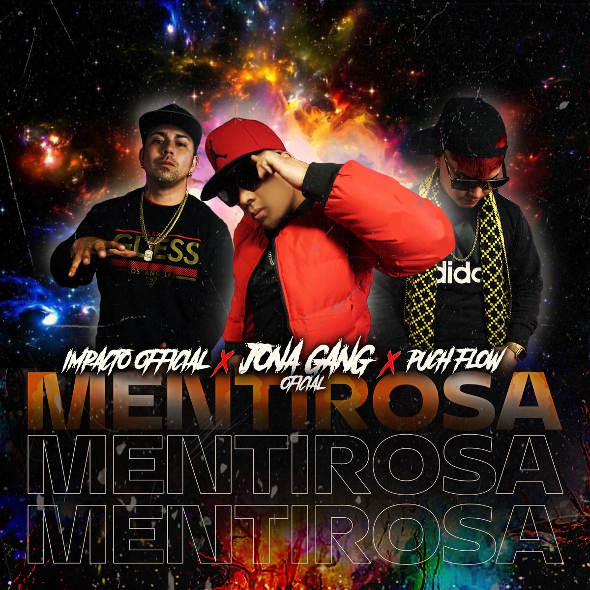 Mentirosa (feat. Puch Flow & Impacto Official) - Single by JONAGANG OFICIAL album cover