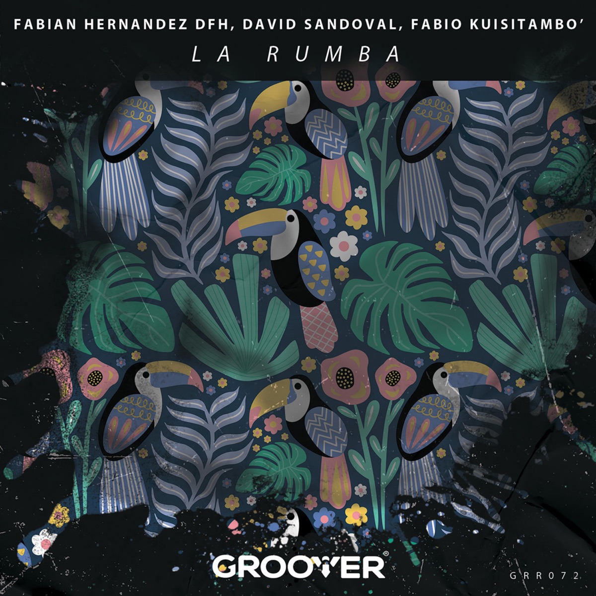 La Rumba - Single by Fabian Hernandez Dfh & David Sandoval album cover
