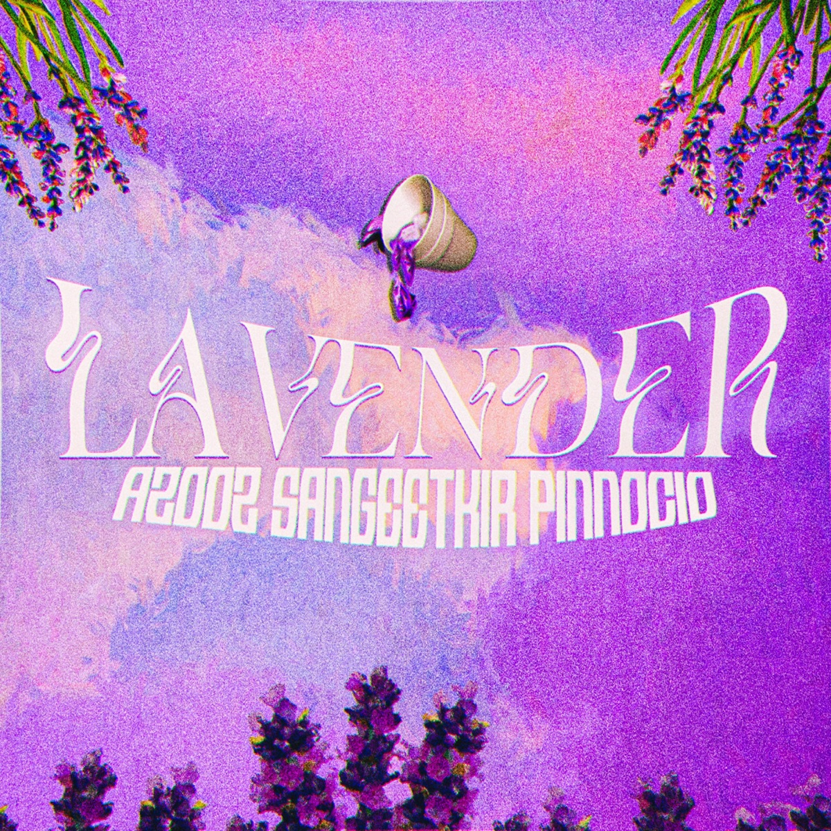 Lavender - Single by Azooz, PINNOCIO & SangeetKir album cover