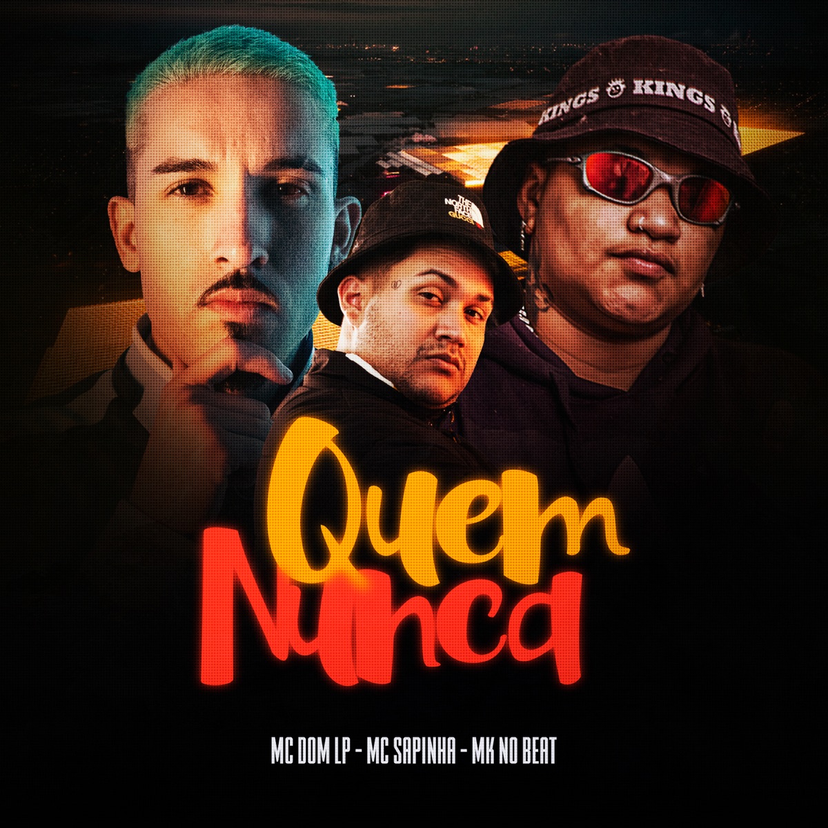Quem Nunca (feat. MC DOM LP) - Single by Mc Sapinha & MK no Beat album cover