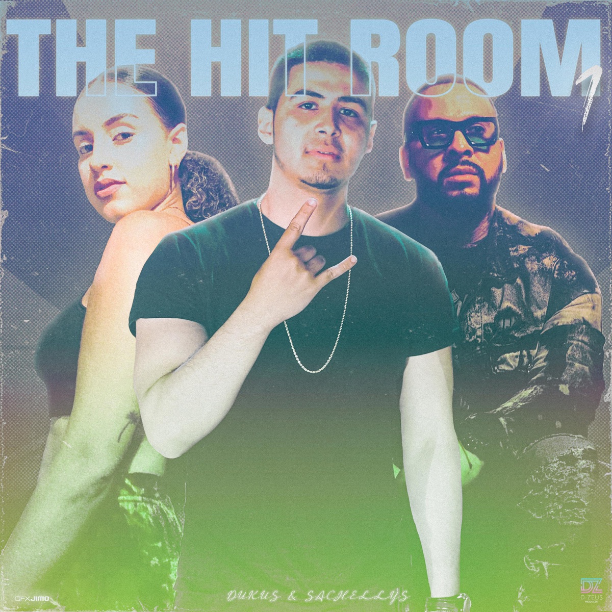 The Hit Room Episode 1 (feat. Dukus & Sachellys) - Single by D Zeus album cover