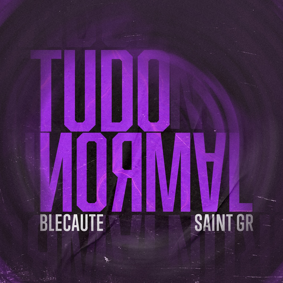 Tudo Normal - Single by Blecaute & $aint GR album cover