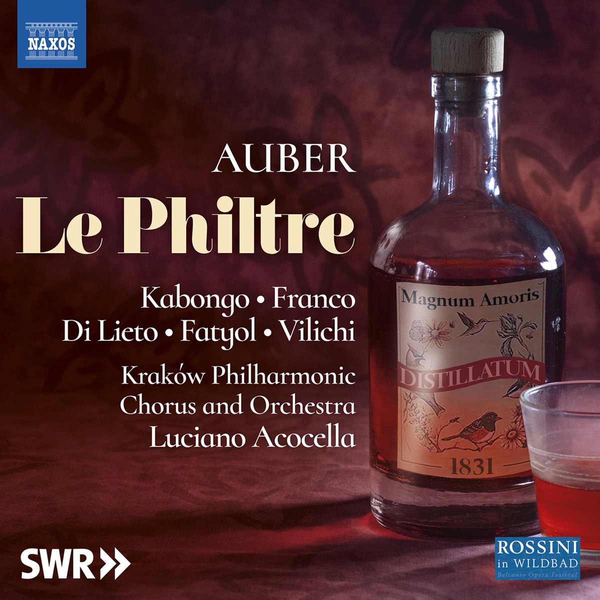 Auber: Le Philtre, S. 20 (Live) by Patrick Kabongo Mubenga, Emmanuel Franco, Eugenio Di Lieto, Luiza Fatyol, Adina Vilichi, Cracow Philharmonic Orchestra & Luciano Acocella album cover