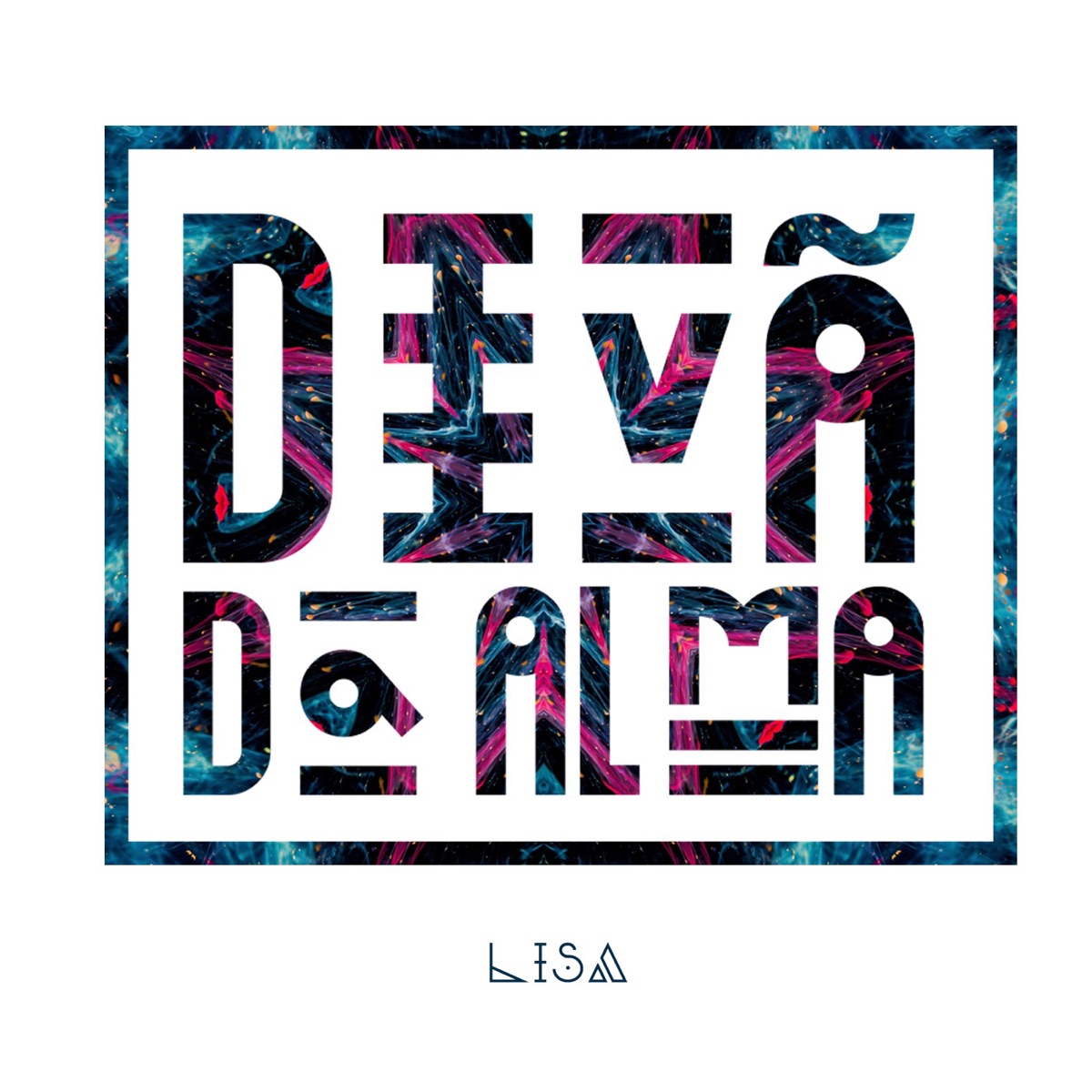 Lisa (feat. Srta. Paola & Nicao) - Single by Divã da Alma album cover
