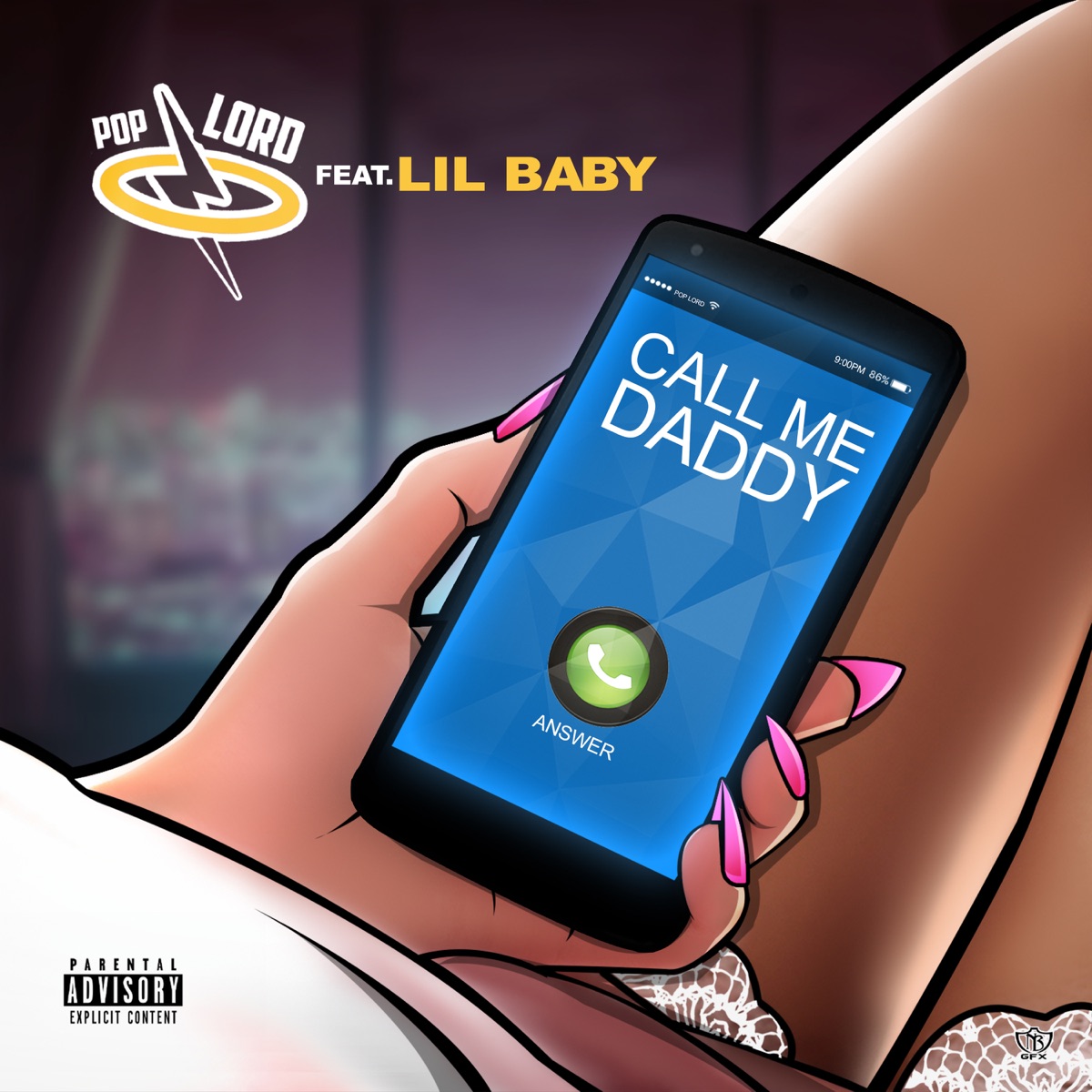 Call Me Daddy (feat. Lil Baby) - Single by PopLord album cover
