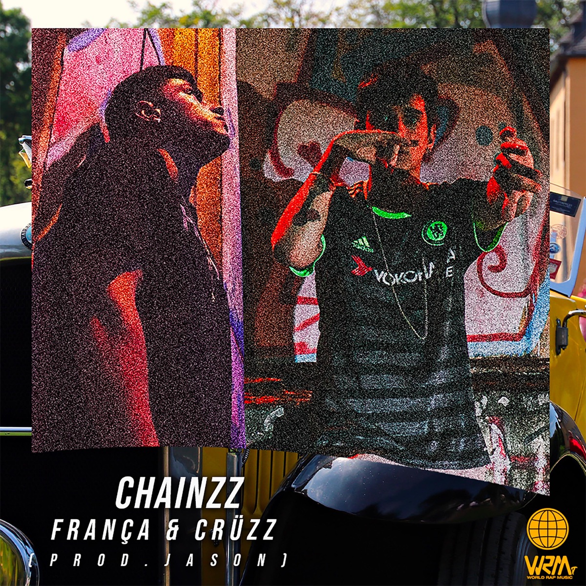 Chainzz - Single by WRM, França & CRUZZ album cover