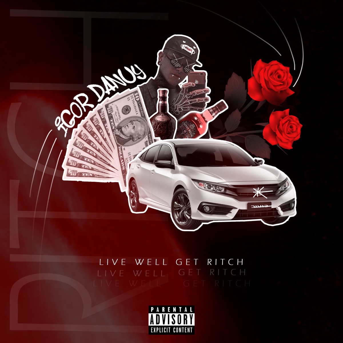 Live Well Get Rich (Viva Bem Fique Rico) - Single by Igor Danuy album cover