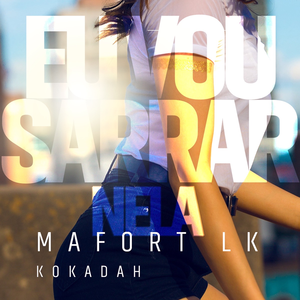 Eu Vou Sarrar Nela - Single by Mafort Lk album cover