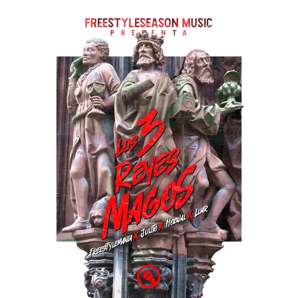 Los 3 Reyes Magos (feat. Luar) - Single by Freestyle Mania, Julito & Hozwal album cover
