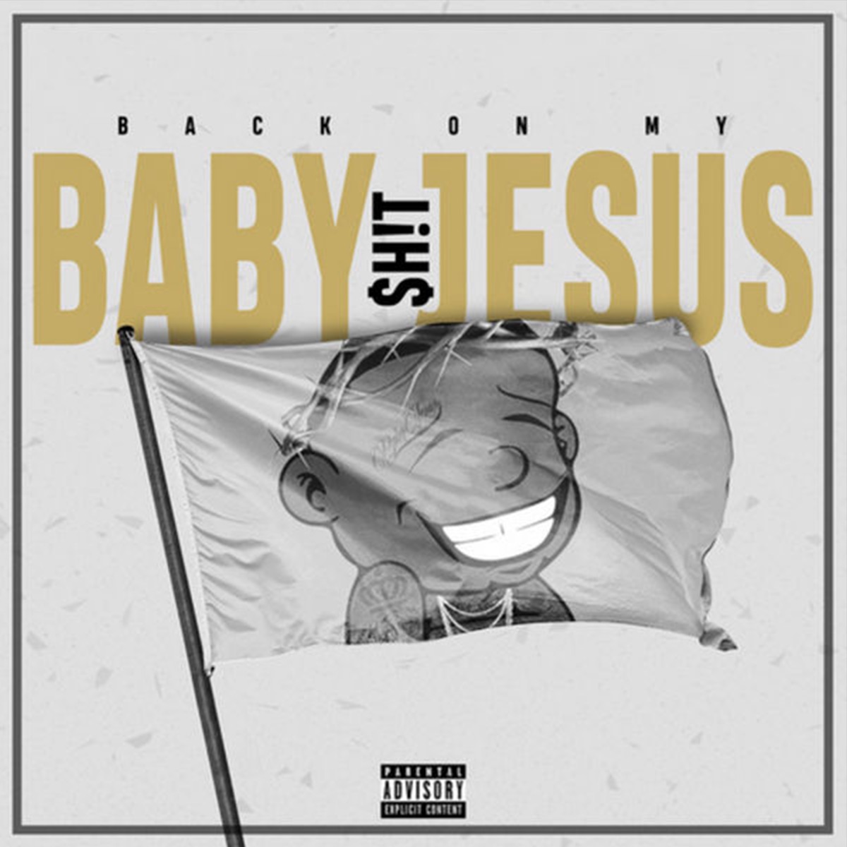 Back on My Baby Jesus $Hit by DaBaby album cover artwork
