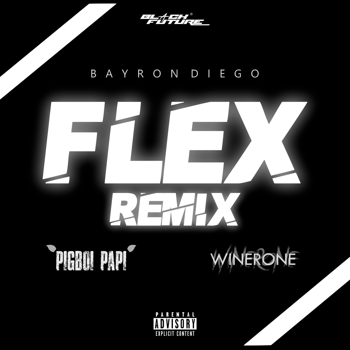 Flex - Rmx (feat. PigBoi Papi & Winerone) - Single by Bayron Diego album cover