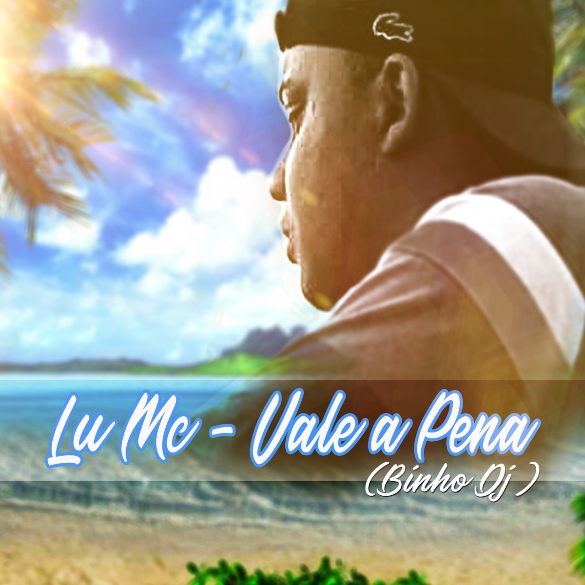 Vale a Pena - Single by Lu MC album cover