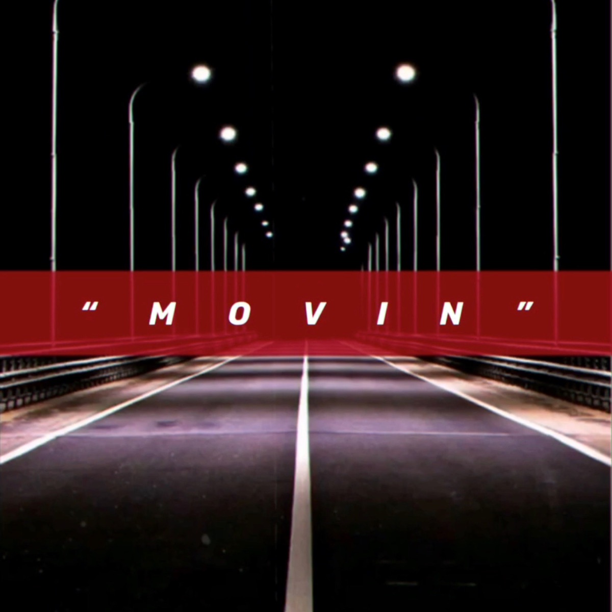 Movin' - Single by Billz & Dope Johnson album cover