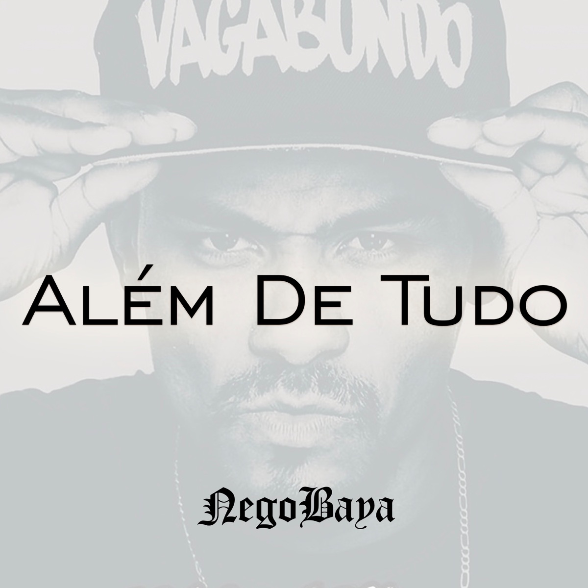 Além de Tudo - Single by NegoBaya album cover