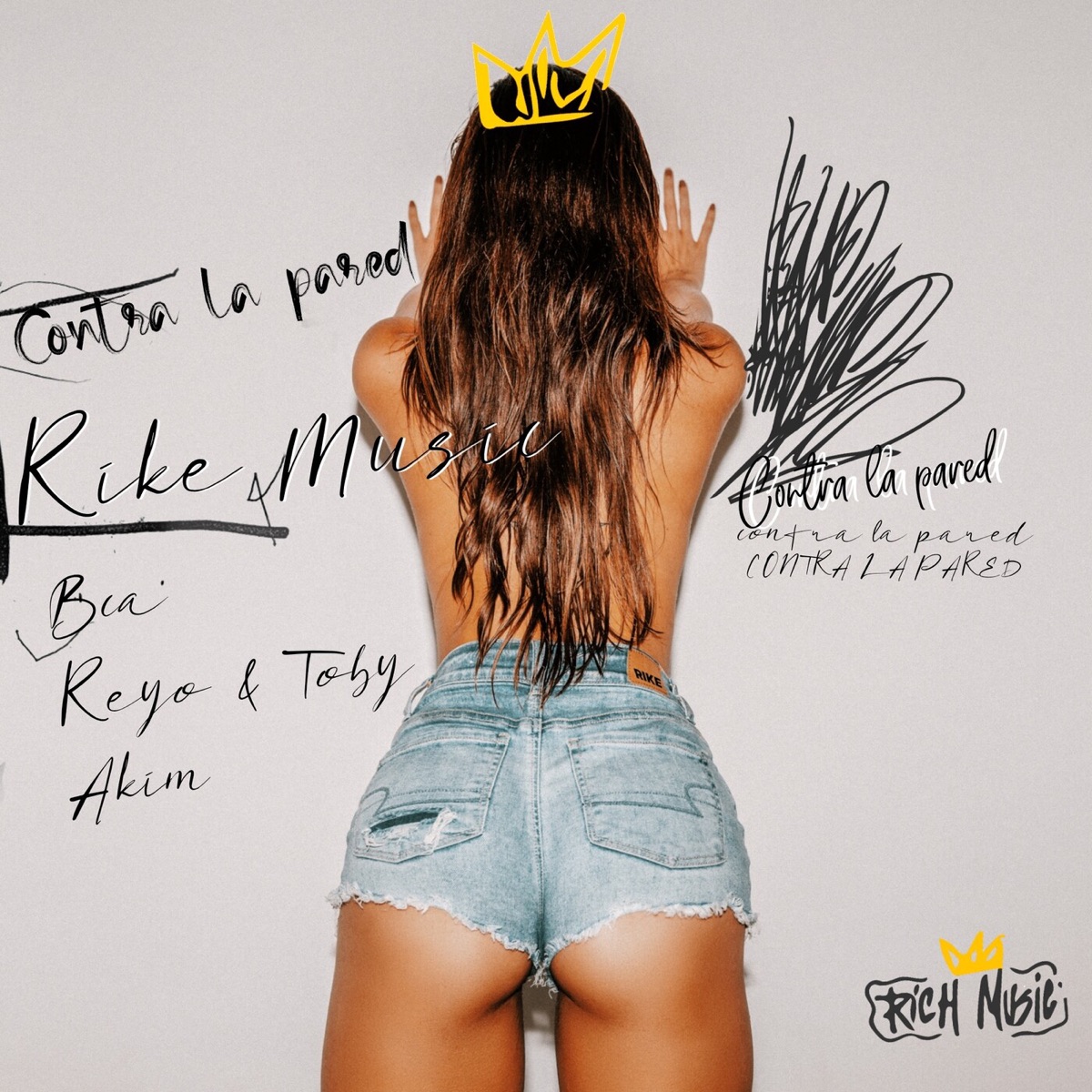Contra la Pared (feat. Akim) - Single by Rike Music, BCA & Rayo & Toby album cover