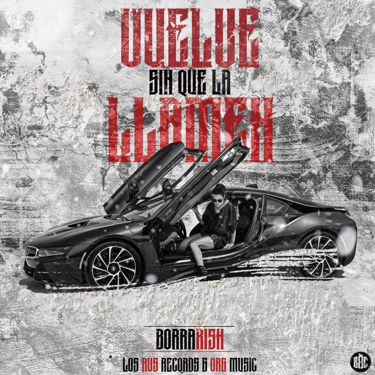 Vuelve - Single by Borrarish album cover
