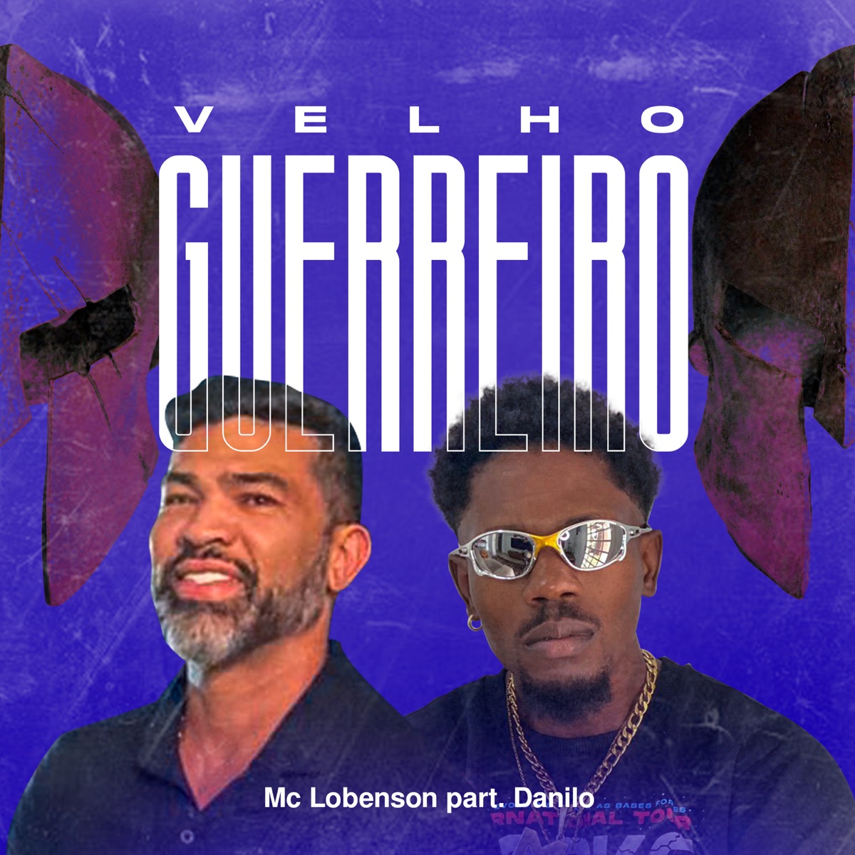 Velho Guerreiro (feat. Danillo) - Single by Mc Lobenson album cover