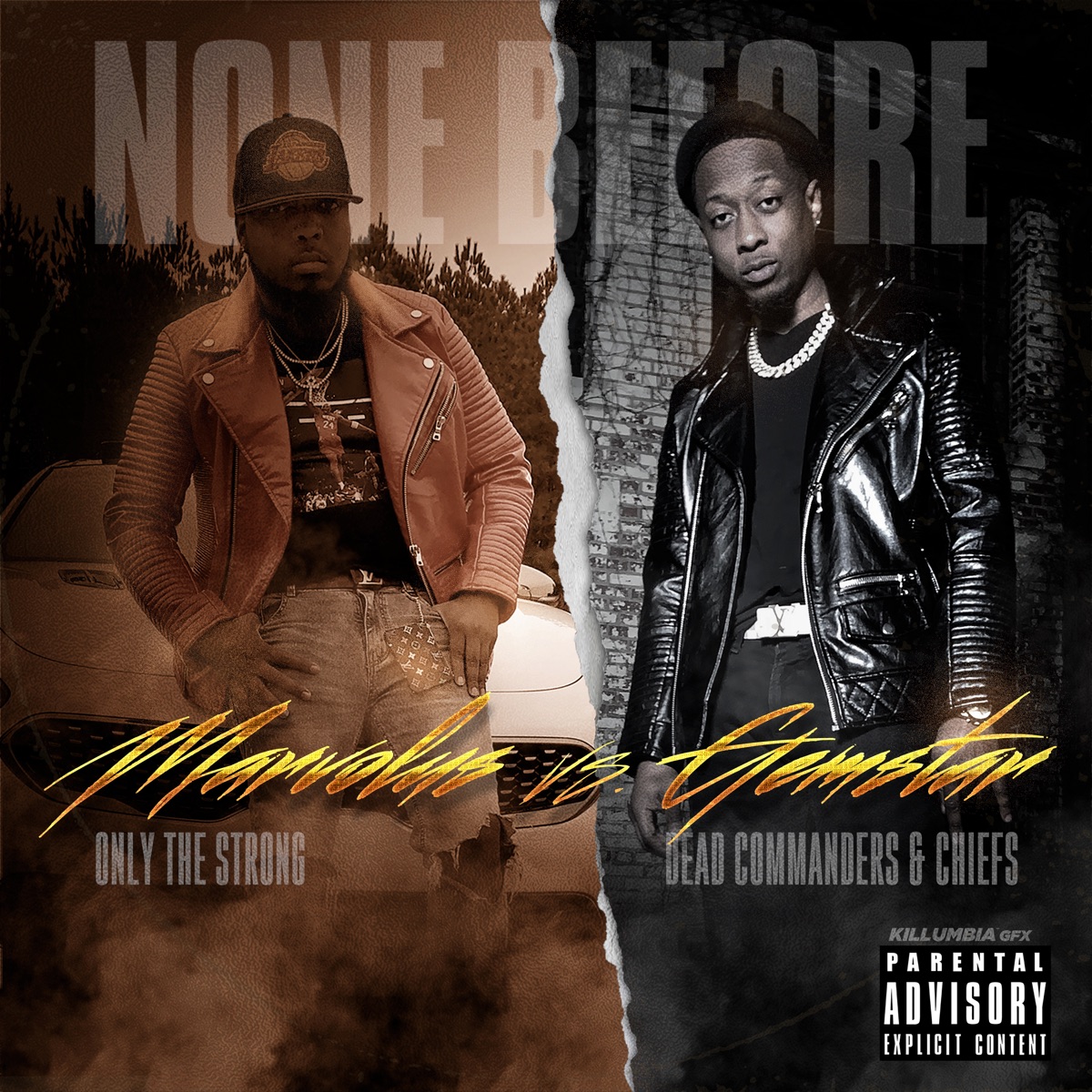 Only the Strong (feat. Marvolus) - Single by None Before album cover