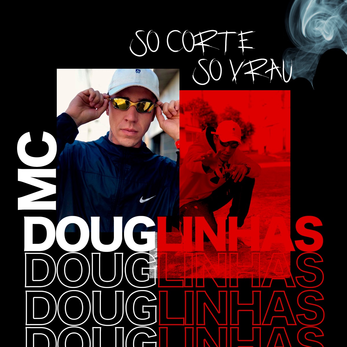 Só Corte Só Vrau - Single by MC Douglinhas album cover