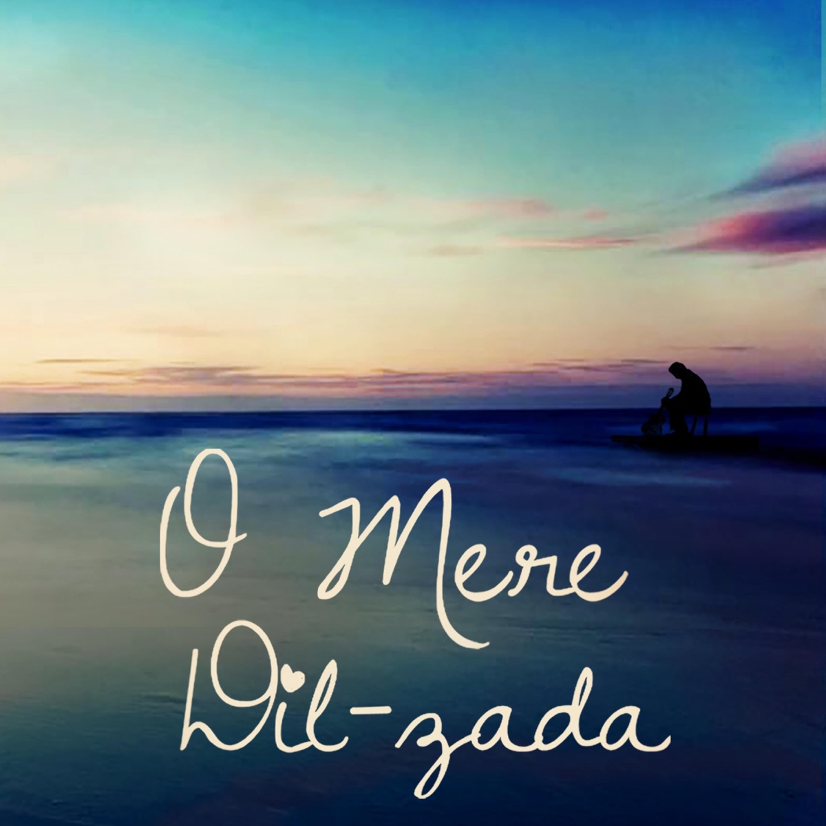 O Mere Dil-Zada (feat. Joi Barua) - Single by Parallel Notes Music album cover