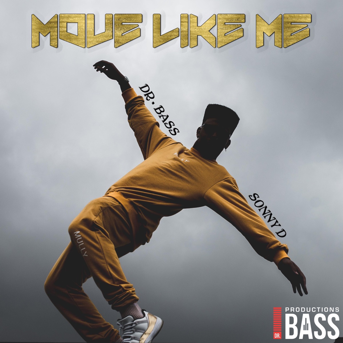 Move Like Me (feat. Sonny D) - Single by Dr. Bass album cover