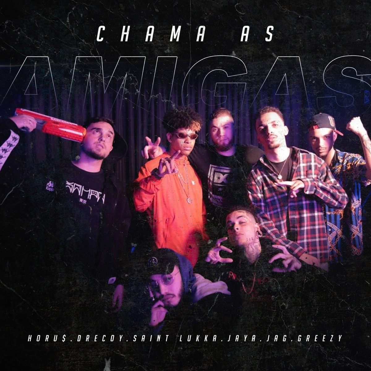 Chama As Amigas - Single (feat. Horu$, dreCoy, Saint Lukka, JayA Luuck & Jag, Greezy) - Single by Aldeia Records & Greezy album cover