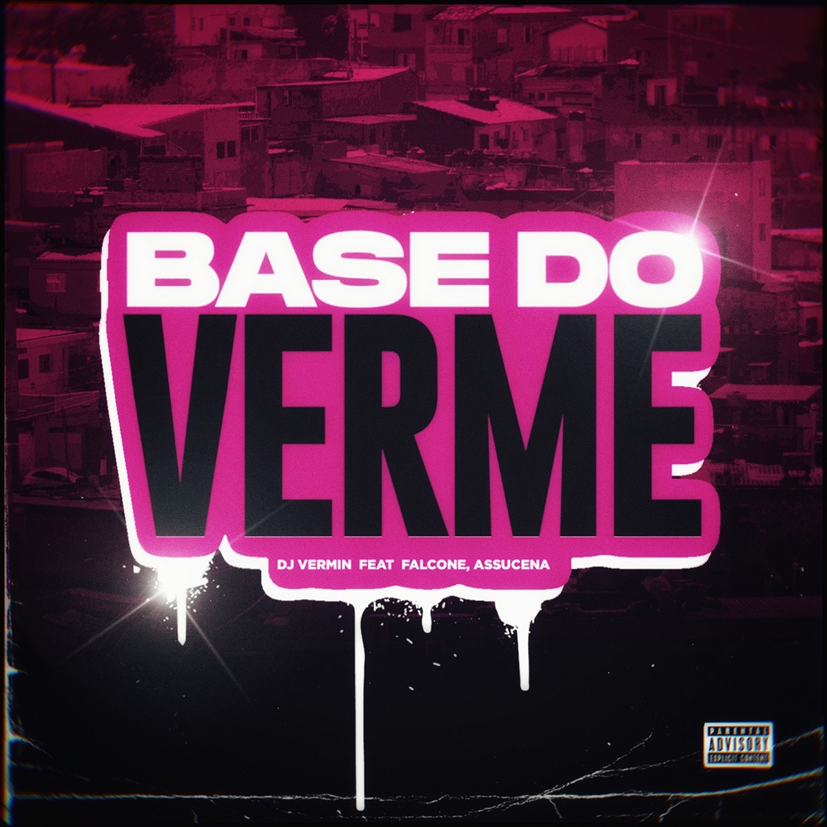 Base do Verme (feat. Assucena Fonseca) - Single by Falcøne & DJ Vermin album cover