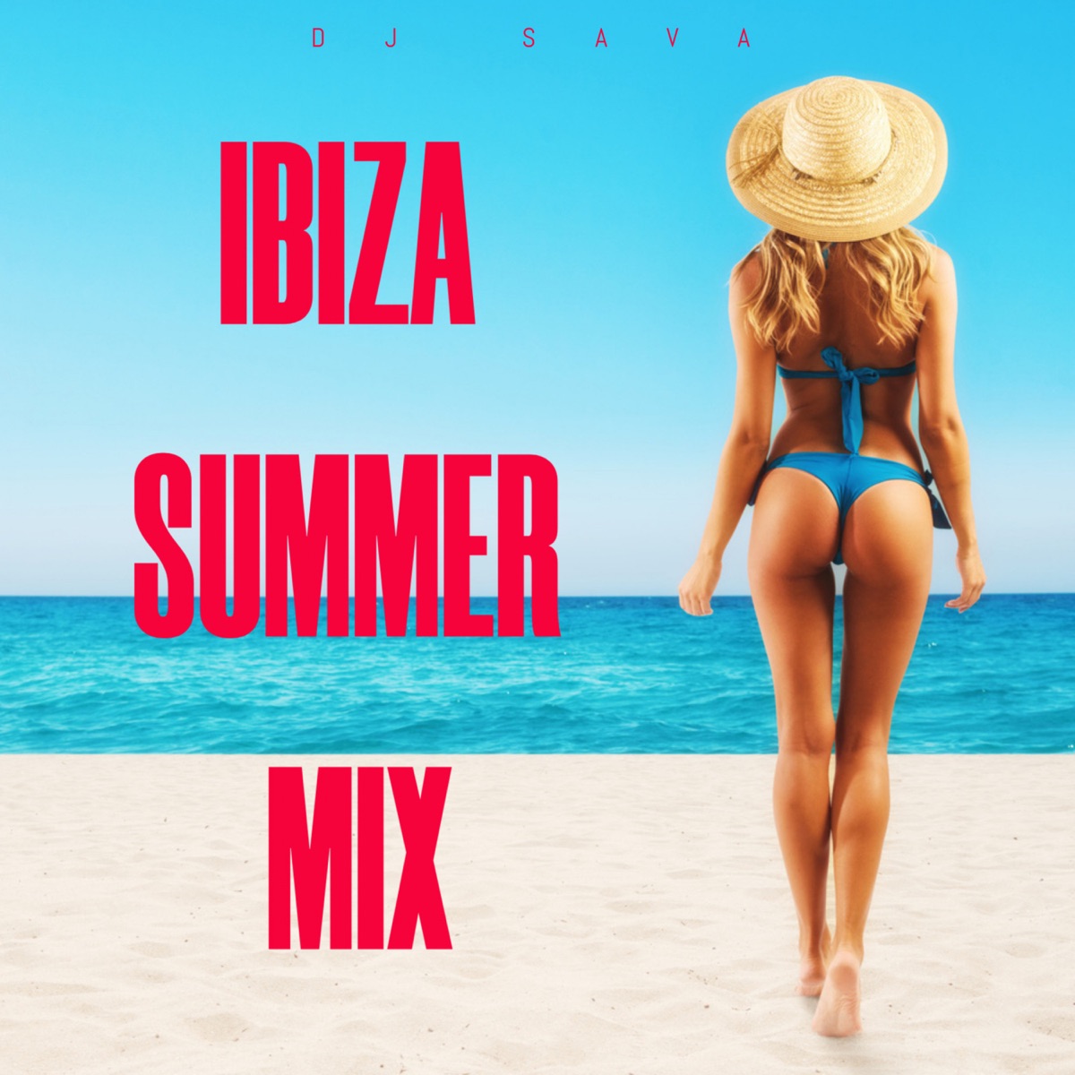 Ibiza Summer Mix - EP by Dj Sava album cover