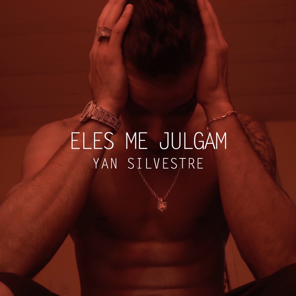 Eles Me Julgam - Single by Yan Silvestre album cover