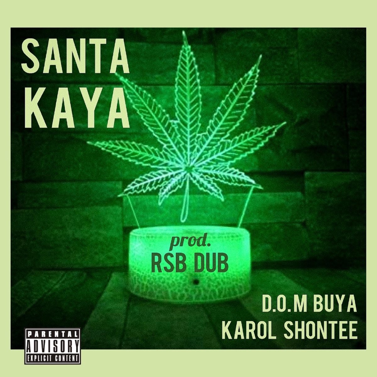 Santa Kaya - Single by Karol Shontee & Dom Buya album cover