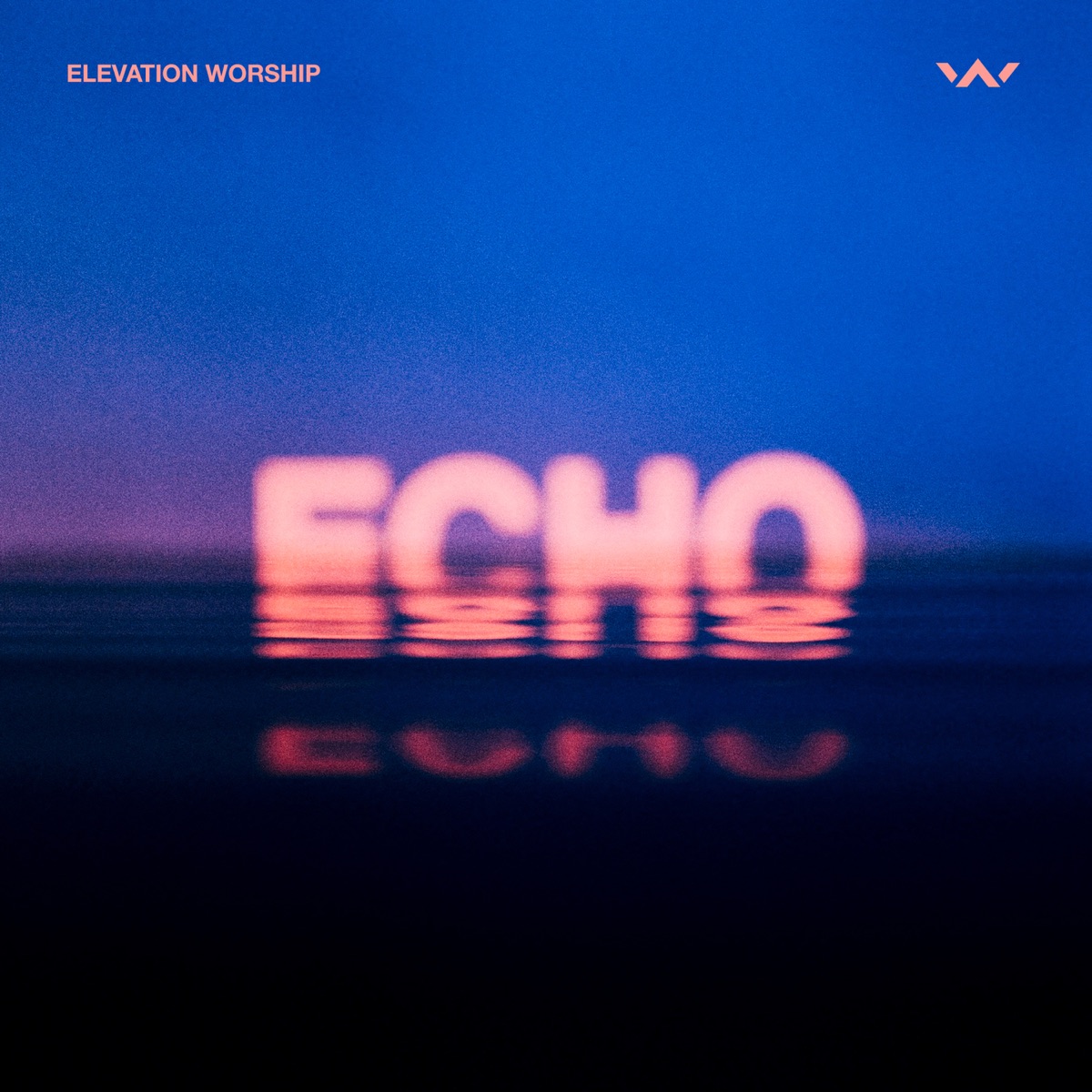 Echo (Studio Version) [feat. Tauren Wells] - Single by Elevation Worship album cover artwork