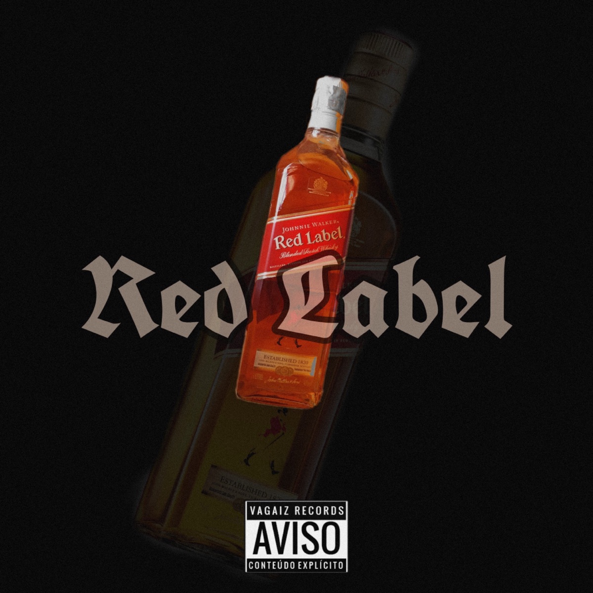 Red Label (feat. JF, Bert & Raulzera) - Single by Vagoz album cover